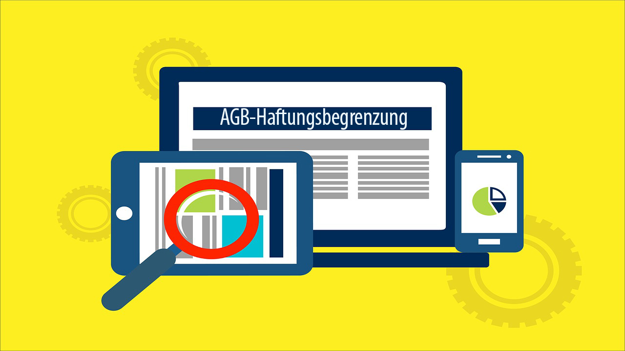 Haftungsbeschränkung in AGB: Was erlaubt ist und was nicht Haftungsbeschränkung in AGB: Was erlaubt ist und was nicht